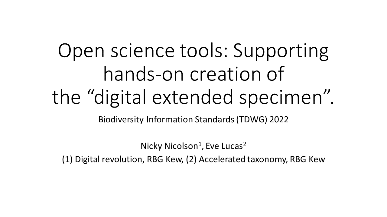 Open science tools: Supporting hands-on creation of the “digital extended specimen”